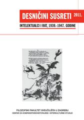 DESNIČINI SUSRETI 2011. INTELEKTUALCI I RAT, 1939.–1947. GODINE